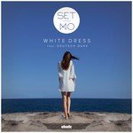 White Dress (feat. Deutsch Duke)