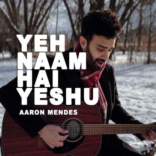 Yeh Naam hai Yeshu