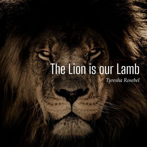 the Lion is our Lamb