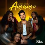 Aiyaiyo (From "Think Indie")
