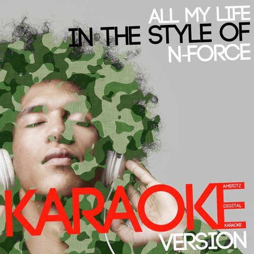 All My Life (In the Style of N-Force) [Karaoke Version] - Single