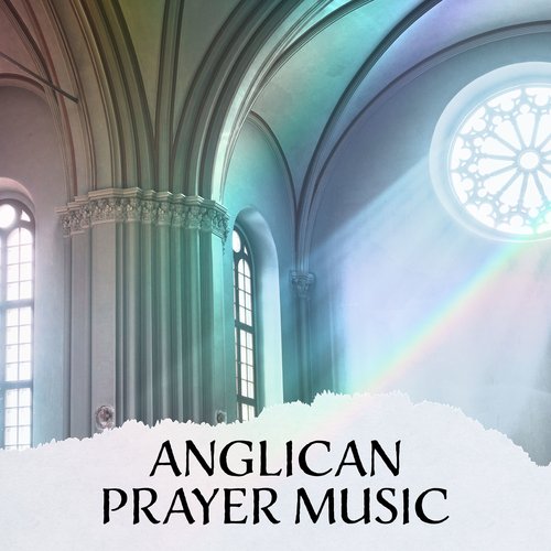 Anglican Prayer Music_poster_image