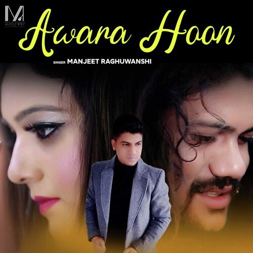 Awara Hoon (Hindi)