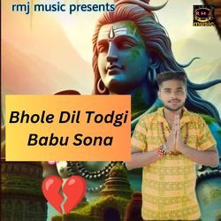 Bhole Dil Todgi Babu Sona-FBEOYiZXQVo