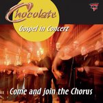 Come and Join the Chorus (Gospel in Concert!)