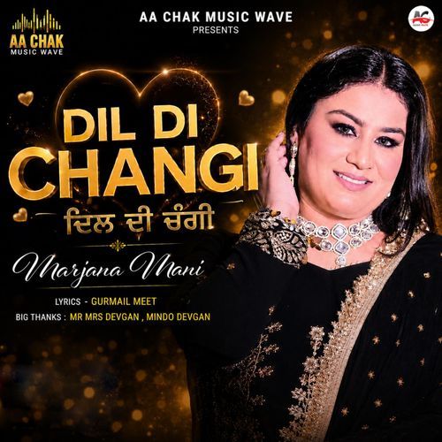 Dil Di Changi