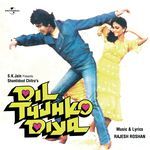 Wada Na Tod (From &quot;Dil Tujhko Diya&quot;)