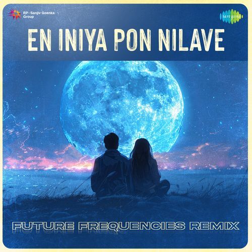 En Iniya Pon Nilave - Future Frequencies Remix