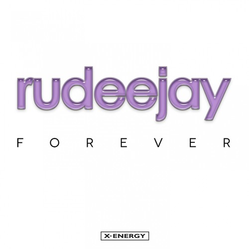 Forever (Rudeejay, Marvin Main Mix)