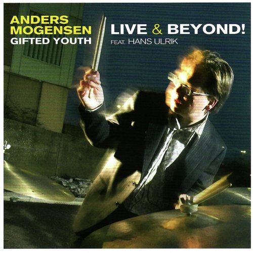 Gifted Youth (Live &amp; Beyond!)_poster_image