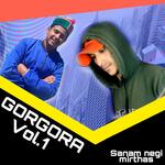 Gorgora Vol 1-Sanam Negi Mirthas
