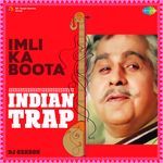 Imli Ka Boota - Indian Trap