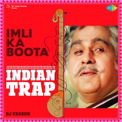 Imli Ka Boota - Indian Trap-SFkOWzNHXXk