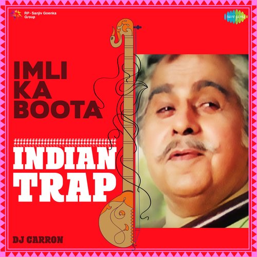 Imli Ka Boota - Indian Trap