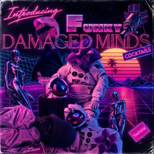 Introducing Funky Damaged Minds (Futuristic Mood)