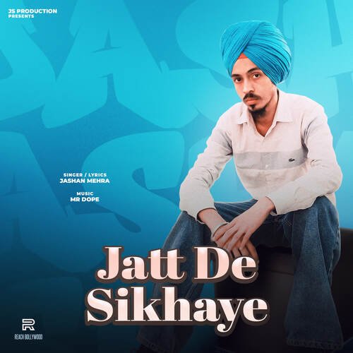 Jatt De Sikhaye