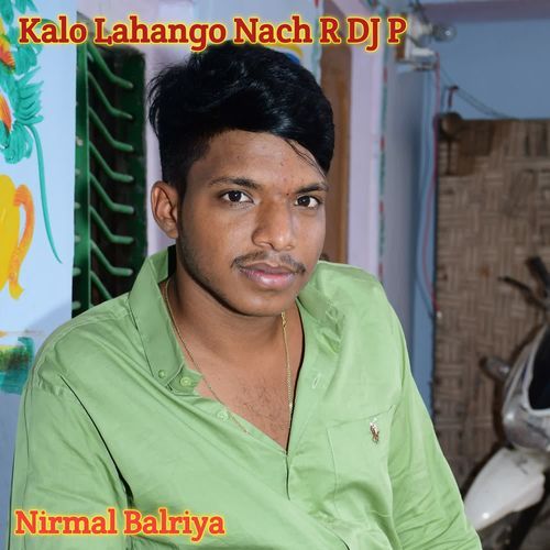 Kalo Lahango Nach R DJ P