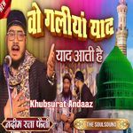 Khubsurat Andaaz - Wo Galiyaan Yaad Aati Hain