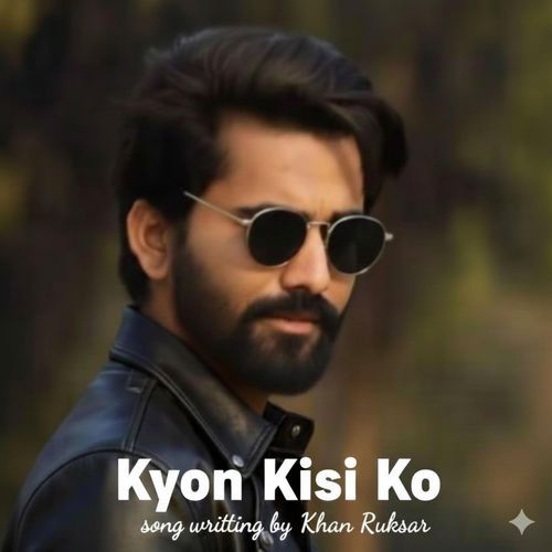 Kyu kisi Ko wafa ke badle