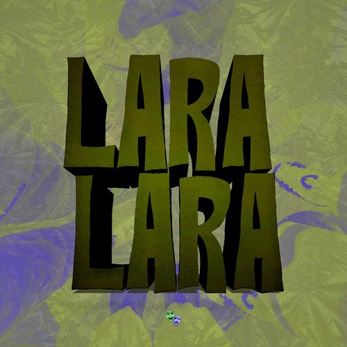 Lara Lara cover art