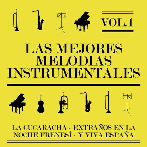 Las Mejores Melodías Instrumentales  Vol. 1