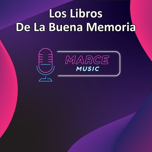 Los Libros De La Buena Memoria (Instrumental)