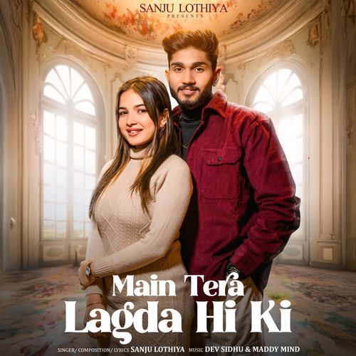 Main Tera Lagda Hi Ki