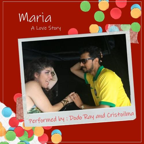 Maria A Love Story