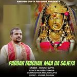Paddar Machail Maa Da Sajeya