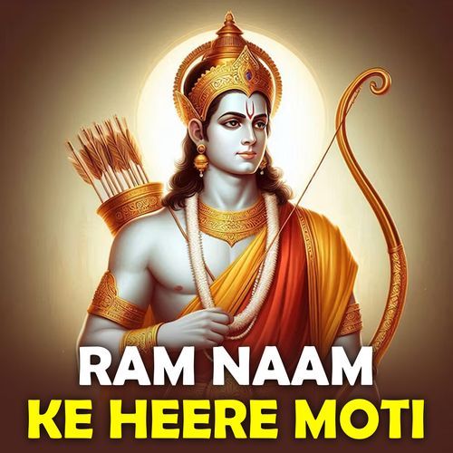 Ram Naam Ke Heere Moti