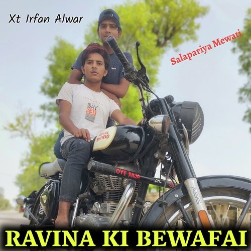 Ravina Ki Bewafai