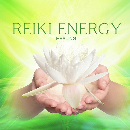 Reiki Energy Healing (Zen Meditation Body and Spirit)