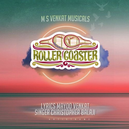 Roller Coaster Song Download from Roller Coaster JioSaavn