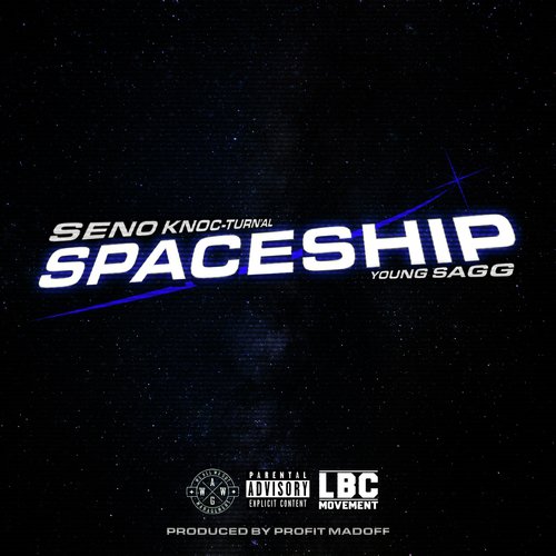 Space Ship (feat. Young Sagg & Knoc-Turn'al)