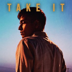 Take It-JjlZdRd0Wgs