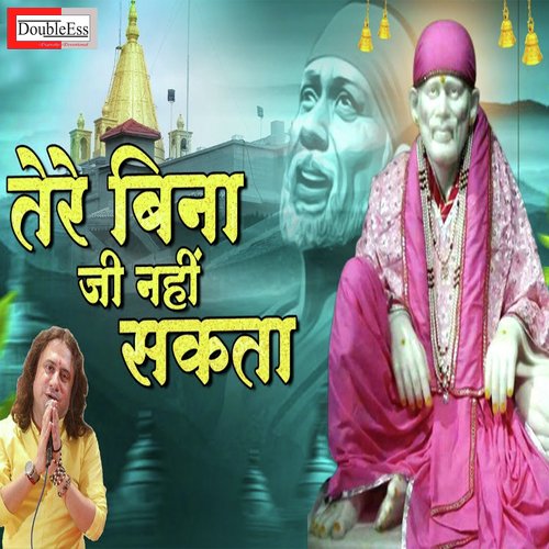 Tere Bina Jee Nhi Sakta (Hindi)