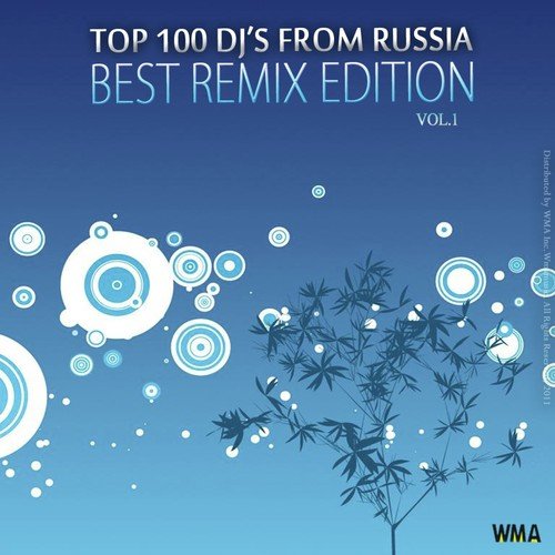 Top 100 DJ from Russia - Best Remix