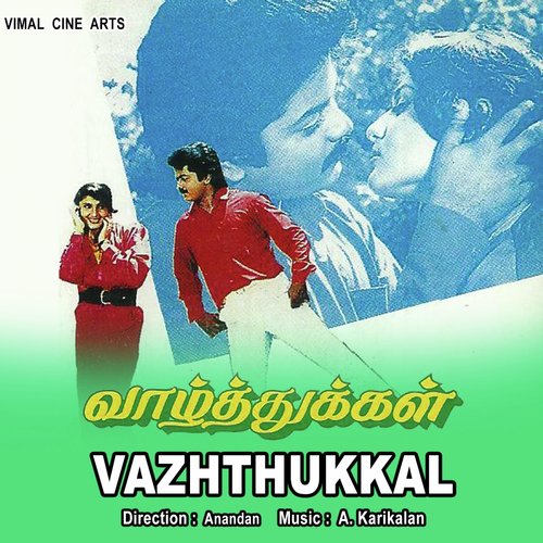 Vaazhthukkal (Original Motion Pictures Soundtrack)