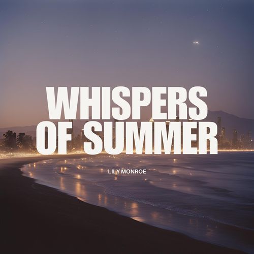 Whispers of Summer