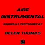 Aire (Instrumental Originally Performed By Belen Thomas)