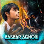 Babbar Aghori