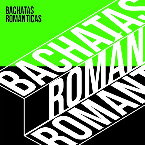 Bachatas Románticas