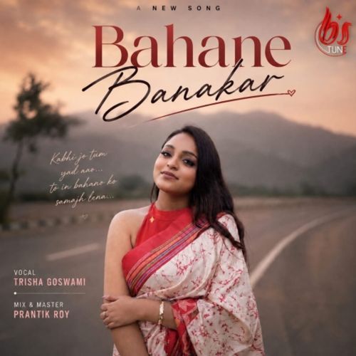 Bahane Banakar