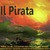 Il Pirata: Act I