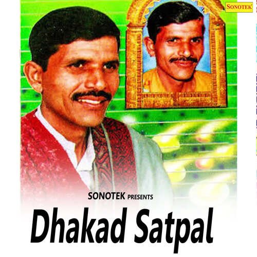 Dhakad Satpal