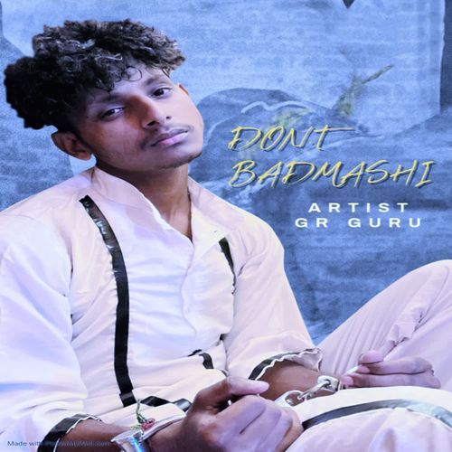 Don,t Badmashi