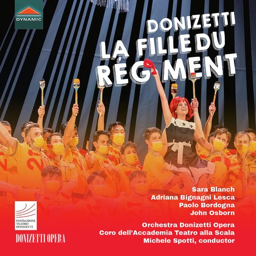 Donizetti: La fille du régiment, A. 56 (Live)