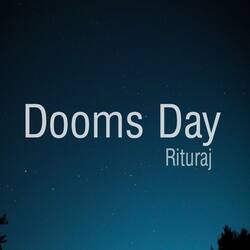 Dooms Day-PzoJfkFZeX0