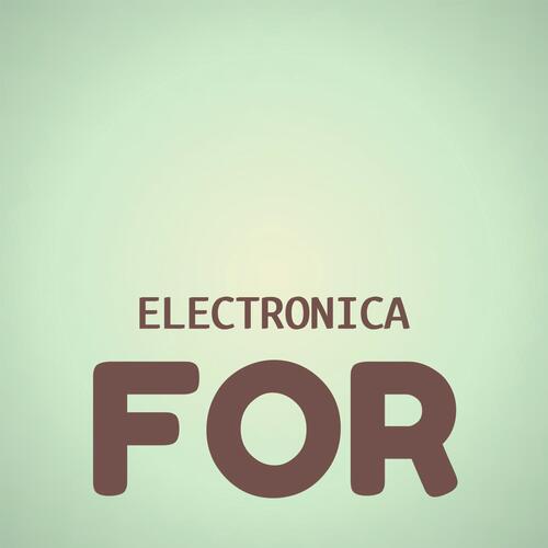Electronica For