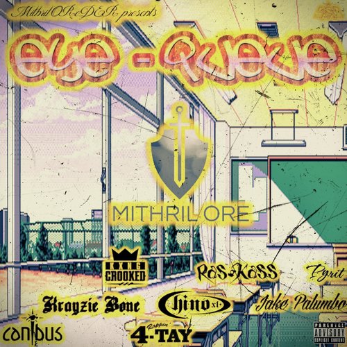 Eye Queue (feat. Krayzie Bone, Kxng Crooked, Chino XL, Rappin' 4-Tay, Canibus, Ras Kass & Pyrit)_poster_image